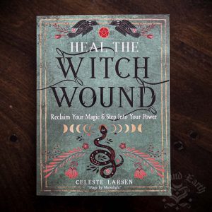 heal the witch wound, australian witchcraft supplies, australian witchcraft coven, pagan supplies, adelaide witchcraft store, witchcraft shop australia, wiccan supplies, ritual supplies, pagan supplies, wicca supplies