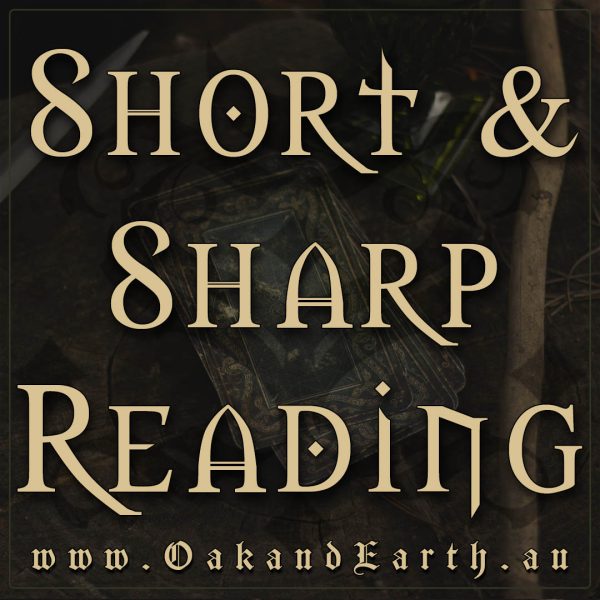 short and sharp reading, tarot australia, australian witchcraft supplies, adelaide witchcraft shop, folk herbalism australia, australian psychics, pagan supplies, tarot supplies, wicca supplies