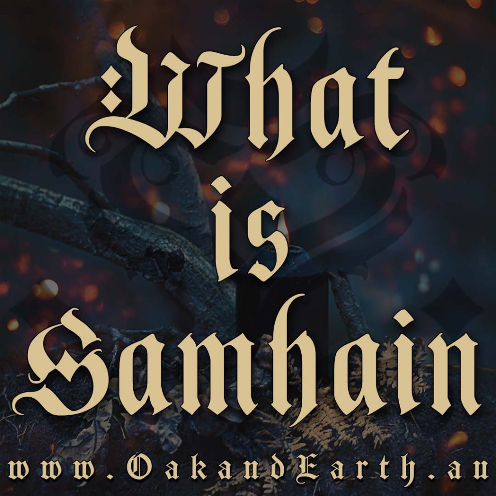 what is samhain, australian witchcraft supplies, witch seasons, pagan supplies, adelaide witchcraft store, witchcraft shop australia, wiccan supplies, ritual supplies, pagan supplies, wicca supplies