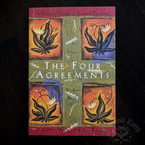 the four agreements, australian witchcraft supplies, australian witchcraft coven, pagan supplies, adelaide witchcraft store, witchcraft shop australia, wiccan supplies, ritual supplies, pagan supplies, wicca supplies